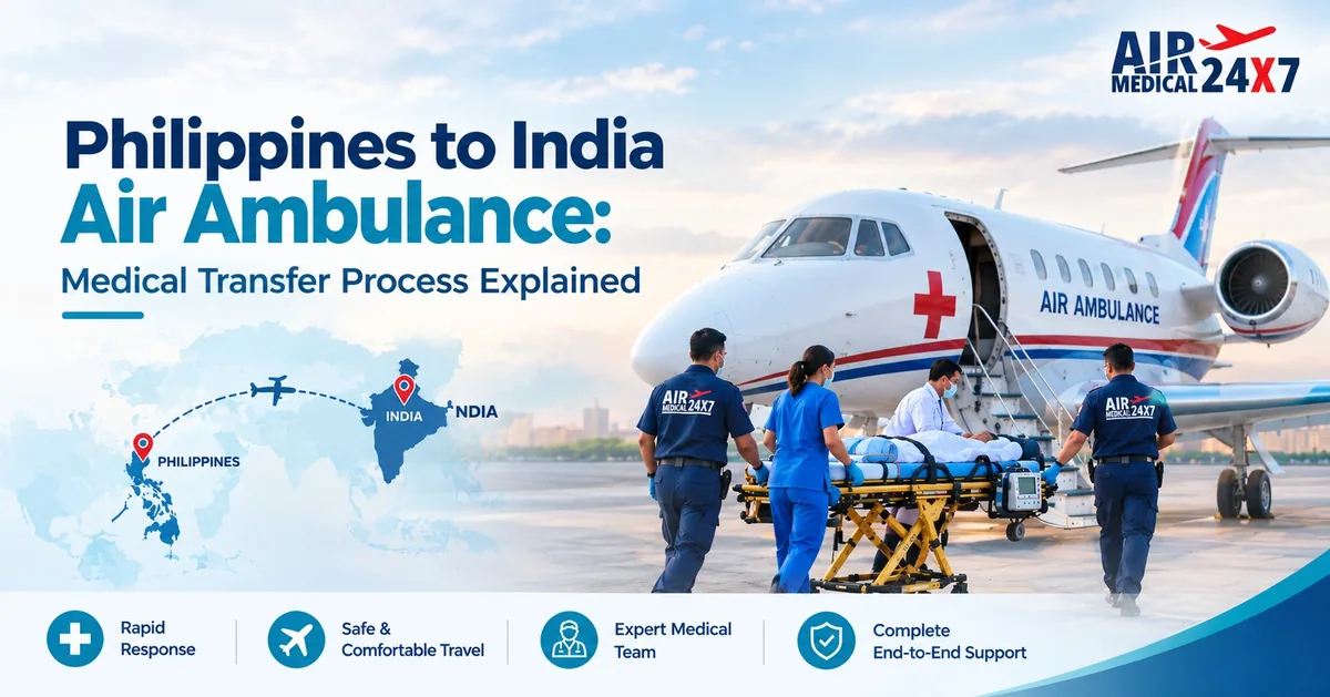 Philippines to India Air Ambulance